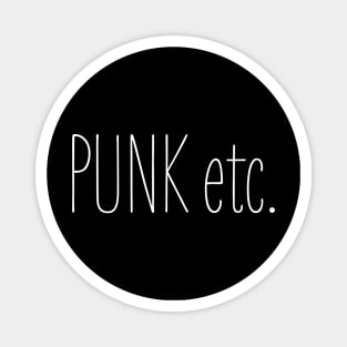 Punk etc. Magnet